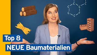 Top 8 Baustoffe der Zukunft  Baufinanzierung leicht gemacht [upl. by Ineslta]