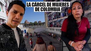 La cruda realidad de vivir en la CARCEL DE MUJERES de Colombia 13 [upl. by Aurore990]