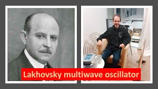 Lakhovsky multiwave oscillator [upl. by Wolfy]