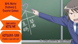 Kotourasan Eng sub Ep3 HOW DARE SHE [upl. by Towland]