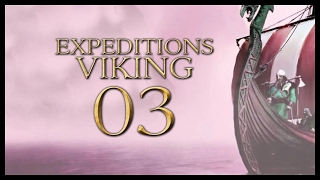 Lets Play Expeditions Viking Gameplay  Part 3 Expeditions Viking Walkthrough Full Release [upl. by Yann941]