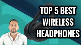 TOP 5 Best Wireless Headphones In 2024 [upl. by Animrelliug521]