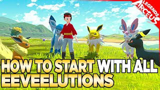 How to START with ALL Eeveelutions in Pokemon Legends Arceus [upl. by Abbie]