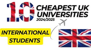 10 Cheapest Schools in The UK For International Students [upl. by Ettedo]