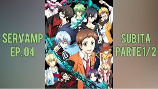 Servamp ep 04 SUB ITA  parte 12 Sakuya [upl. by Lowenstein]