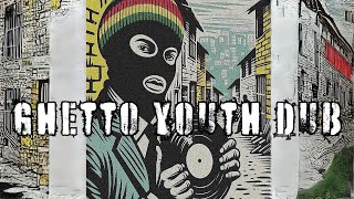 Trenchtown Reggae Dub  Ras Theory amp J Kingly  Ghetto Youth Dub [upl. by Marpet17]