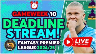 EARLY ARSENAL TEAM NEWS 🤔  FPL DEADLINE STREAM GAMEWEEK 10  Fantasy Premier League Tips 202425 [upl. by Koffler]