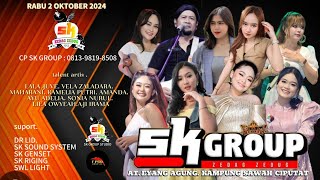 LIVE SK GROUP MALAM EDISI HAJATAN BABA GANE  RABU 2 OKTOBER 2024  EYANG AGUNG CIPUTAT [upl. by Notsahc891]