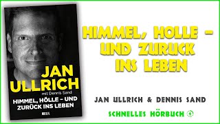 Himmel Hölle – und zurück ins Leben  Jan Ullrich amp Dennis Sand Hörbuch auf Deutsch [upl. by Annoyed]