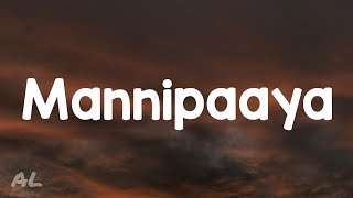 Vinnaithaandi Varuvaaya  Mannipaaya Lyrics [upl. by Silsbye750]