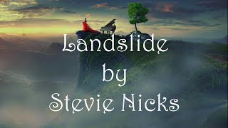 STEVIE NICKS amp LINDSEY BUCKINGHAM  Landslide Lyrics [upl. by Shawnee]