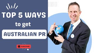 5 Ways To Get Australian Permanent Residency Skilled Visas Global Talent  Employer Sponsored [upl. by Nydia]