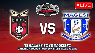 🔴 TS GALAXY FC VS MAGESI FC CARLING KNOCKOUT CUP 2024 QUARTER FINAL PREVIEW amp PREDICTIONS [upl. by Lugo]