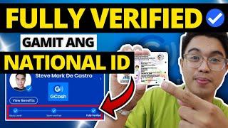 HOW TO FULLY VERIFY GCASH ACCOUNT USING NATIONAL ID PAANO MAGVERIFY NG GCASH ACCOUNT 2023 [upl. by Izmar]