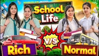 School Life  Rich vs Poor  Sanjhalika Vlog [upl. by Ahsaetan744]