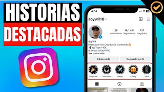 Como SUBIR HISTORIAS DESTACADAS a INSTAGRAM SIN PUBLICARLAS  Paso a Paso [upl. by Eninahpets]