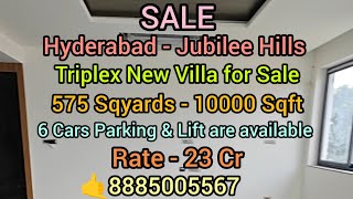 Jubilee Hills New Triplex Villa for SaleHyderabad575 SqyardsLuxury villaDuplex House🤙8885005567 [upl. by Sucramad]