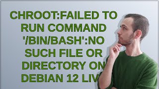 chrootfailed to run command binbashNo such file or directory on debian 12 live [upl. by Croner954]