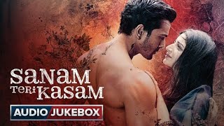 SANAM TERI KASAM Jukebox Slowed Reverb Songs  Harshvardhan R  Mawra H  jukebox [upl. by Uoliram]