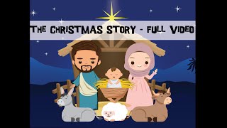 The Christmas Story for Kids  Full Video  Nativity Story for kids  Animated First Christmas [upl. by Cleopatra536]