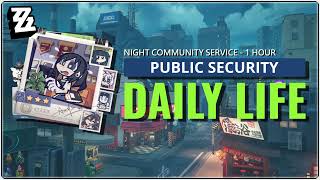 Daily Life Of A Public Security 1 Hour Night Community Service  Zenless Zone Zero Ost [upl. by Eruot]