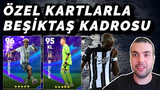 2024 BEŞİKTAŞ KADROSUNU TAMAMLAYIP ÖZEL KARTLARI ÇIKARIYORUZ   eFootball 2024 Mobile [upl. by Champaigne295]