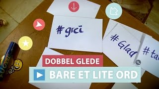 Musikkvideo  Dobbel Glede  Bare et lite ord [upl. by Ttimme]