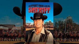 Support Your Local Sheriff [upl. by Lawrence]