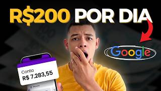 COMO GANHAR 200 REAIS POR DIA NO GOOGLE SEM INVESTIR NADA [upl. by Gorga]