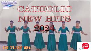 CATHOLIC NEW HITS JANUARY 2024 MIX DJ TIJAY 254 Feat Tanzania Choirs [upl. by Kaufman]