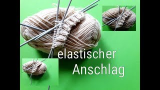 elastischer Maschenanschlag ideal geeignet zum Socken stricken mit perfektem Rundenabschluss [upl. by Hopkins39]