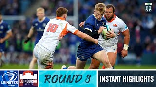 Leinster v Edinburgh Rugby  Instant Highlights  Round 3  URC 202324 [upl. by Berard206]