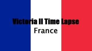 Victoria II France Time Lapse part 1 quot30 years of debts wars and liberalsquot [upl. by Oikim832]