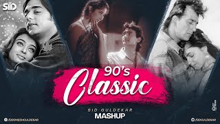 90s Classic Love Mashup  Sid Guldekar  90s Superhit Songs  Kumar Sanu  Alka Yagnik  90s Vibes [upl. by Isia]