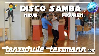 Disco Samba  neue Elemente  ADTV Tanzschule Tessmann [upl. by Meier]