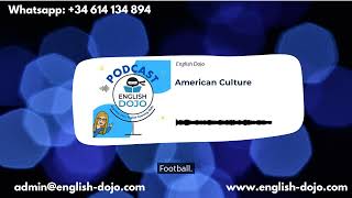 American Culture  English Dojo [upl. by Anitsirk]