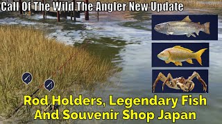 Call Of The Wild The Angler New UpdateRod Holders Legendary Fish And Souvenir Shop Japan [upl. by Keslie91]