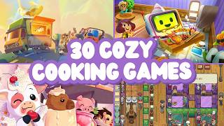 The ULTIMATE List of Cozy Cooking Games 🍳 [upl. by Mike]