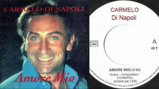 Carmelo Di Napoli  Amore mio [upl. by Anneirb]