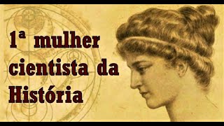 HIPÁTIA DE ALEXANDRIA  filósofa astrônoma e matemática [upl. by Liebermann]