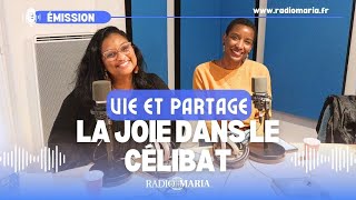 Communauté VieEtPartage  La joie dans le célibat RadioMaria [upl. by Ferguson]