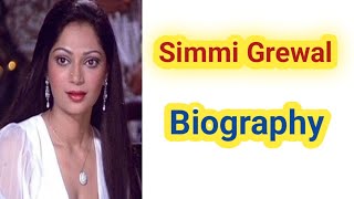 Simmi Grewal BiographyBollywoodSimmi Grewal [upl. by Snowber]