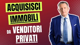 Formazione Agenti Immobiliari Come Acquisire Immobili dai Venditori Privati SENZA AGENZIA 🏠 [upl. by Light861]