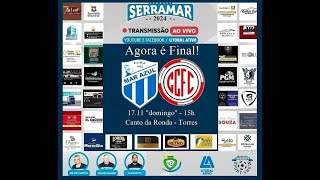 TAÇA SERRAMAR 2024  Mar Azul x CCFC  Final primeiro jogo 171124 [upl. by Zebada]