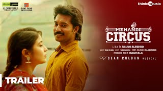 Mehandi Circus Trailer  Ranga Shweta Tripathi  Sean Roldan  Saravana Rajendran [upl. by Glory]