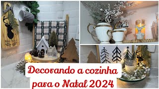 Decorando a Cozinha para o Natal 2024 decoração econômica sem gastar muito [upl. by Daren]