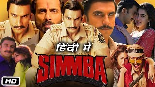 Simmba Full Movie Hindi I Ranveer Singh I Sara Ali Khan I Sonu Sood I OTT Update and Review [upl. by Marshal]