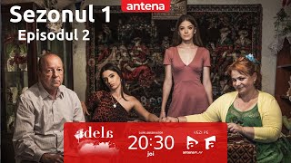 Serialul ADELA  Sezonul 1  Episodul 3 si 4 ❤️ [upl. by Aipmylo]