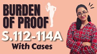 Indian Evidence Act  Burden Of Proof  Sec 112 to 114 A  With Cases [upl. by Meyers699]