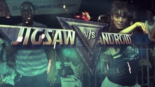 LOUD®13 Android vs Jigsaw sfl [upl. by Aicyla]